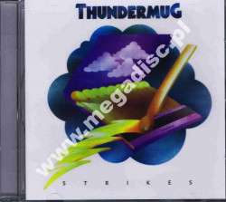 THUNDERMUG - Strikes (Canadian Album Version) - SWE Flawed Gems Edition - POSŁUCHAJ - VERY RARE