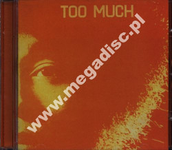 TOO MUCH - Too Much - GER Black Rose Edition - POSŁUCHAJ - VERY RARE