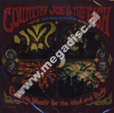 COUNTRY JOE & THE FISH - Electric Music For Mind And Body - UK Vanguard Edition - POSŁUCHAJ