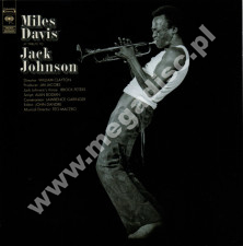 MILES DAVIS - A Tribute To Jack Johnson - EU Remastered Edition - POSŁUCHAJ