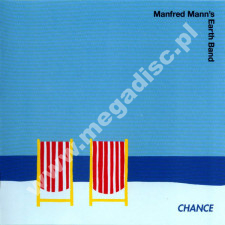 MANFRED MANN'S EARTH BAND - Chance - UK Creature Music Remastered Edition