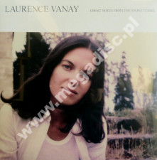 LAURENCE VANAY - Ghost Notes From The Stone Vessel - FRA Press - POSŁUCHAJ