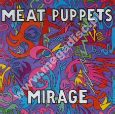 MEAT PUPPETS - Mirage +6 - US Expanded Edition