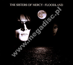 SISTERS OF MERCY - Floodland +4 - EU Remastered Expanded Digipack Edition - POSŁUCHAJ