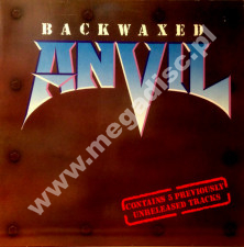 ANVIL - Backwaxed - Unreleased / Best Tracks - CAN Press