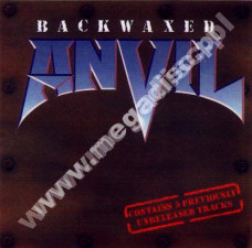 ANVIL - Backwaxed - Unreleased / Best Tracks - CAN Edition