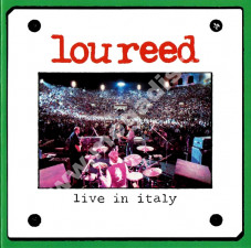 LOU REED - Live In Italy - EU Remastered Edition - POSŁUCHAJ