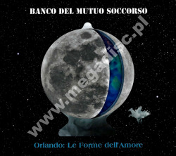 BANCO DEL MUTUO SOCCORSO - Orlando: Le Forme Dell'Amore - EU Limited Digipack Edition - POSŁUCHAJ