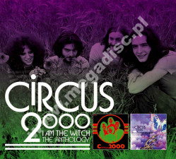 CIRCUS 2000 - I Am The Witch - Anthology (2CD) - UK Grapefruit Digipack Edition - POSŁUCHAJ