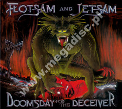 FLOTSAM AND JETSAM - Doomsday For The Deceiver +4 - EU Metal Blade Remastered Expanded Edition - POSŁUCHAJ