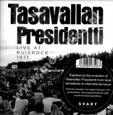 TASAVALLAN PRESIDENTTI - Live At Ruisrock 1971 (2CD) - FIN Svart Remastered Expanded Digipack Edition