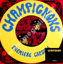 CHAMPIGNONS - Premiere Capsule - CAN Return To Analog Remastered Limited Press