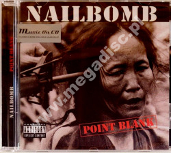 NAILBOMB - Point Blank +6 - EU Music On CD Expanded Edition