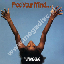 FUNKADELIC - Free Your Mind... And Your Ass Will Follow - 50th Anniversary Edition - EU Westbound BLUE VINYL Press - POSŁUCHAJ