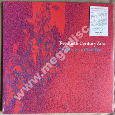 Twentieth Century Zoo - Thunder On A Clear Day