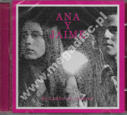 ANA Y JAIME - Es largo el camino - Amort Records - UNIKALNY CD