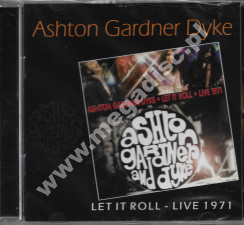 ASHTON GARDNER & DYKE - Let It Roll - Live 1971 - Gonzo Multimedia - UNIKALNY CD