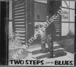 BOBBY BLAND – Two Steps from the Blues - UK Press - UNIKALNY CD
