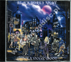 Blackmore’s Night – Under a Violet Moon - EU Press - UNIKALNY CD