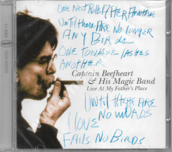 CAPTAIN BEEFHEART & HIS MAGIC BAND - Live At My Father's Place - EU Edition - UNIKALNY CD