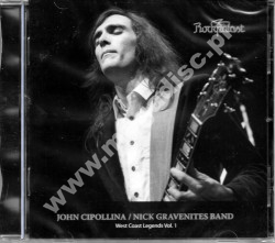 John Cipollina / Nick Gravenites Band - West Coast Legends Vol. 1 – SPV Edition - UNIKALNY CD
