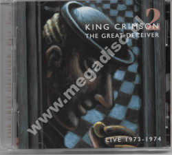 Great Deceiver Vol. 2 - Live 1973-74 (2CD) - EU Press