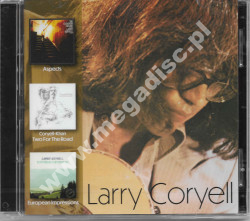 LARRY CORYELL – Aspects / Two For The Road / European Impressions (2CD) - Floating World / Retroworld Press