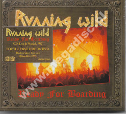 RUNNING WILD - Ready For Boarding + DVD - Noise Records / BMG Remastered Edition