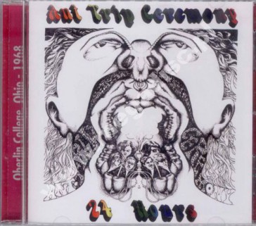 ANT TRIP CEREMONY - 24 Hours - US Cicadelic Press - OSTATNIA SZTUKA!