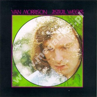 VAN MORRISON - Astral Weeks