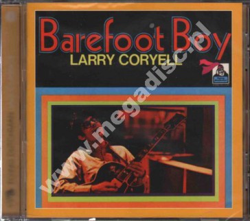 LARRY CORYELL - Barefoot Boy - EU Edition