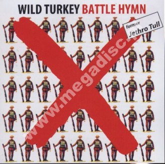 WILD TURKEY - Battle Hymn +2 - GER Expanded Edition - POSŁUCHAJ - VERY RARE