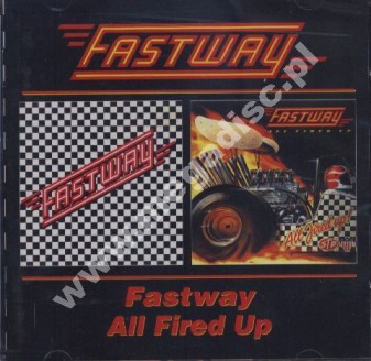 FASTWAY - Fastway / All Fired Up (1983-84) - UK BGO Edition