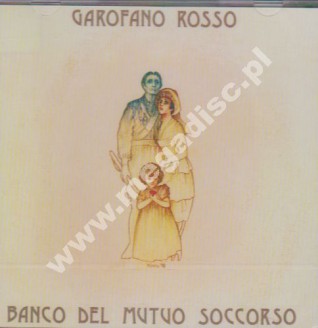 BANCO DEL MUTUO SOCCORSO - Garofano Rosso - POSŁUCHAJ