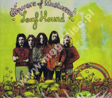 LEAF HOUND - Growers Of Mushroom +3 - UK Repertoire Expanded Digipack Edition - POSŁUCHAJ