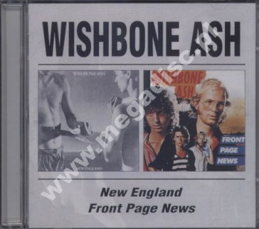WISHBONE ASH - New England / Front Page News (2CD) - UK BGO Edition