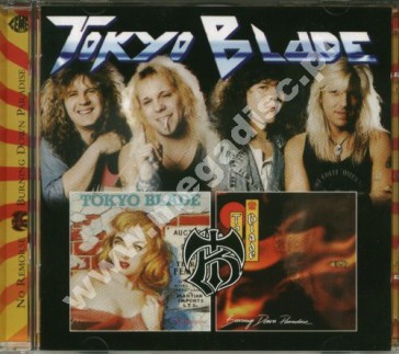 TOKYO BLADE - No Remorse / Burning Down Paradise (1989-1995) (2CD) - UK Lemon Remastered - POSŁUCHAJ