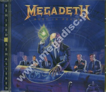 MEGADETH - Rust in Peace - Remastered Edition - POSŁUCHAJ