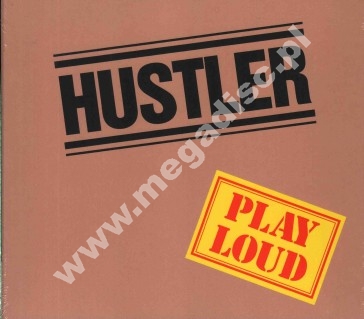 HUSTLER - Play Loud - EU Digipack - POSŁUCHAJ - VERY RARE