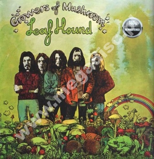 LEAF HOUND - Growers Of Mushroom - UK Repertoire Remastered 180g Press - POSŁUCHAJ