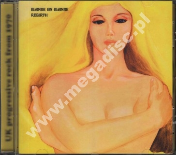 BLONDE ON BLONDE - Rebirth - SWE Flawed Gems Remastered - POSŁUCHAJ - VERY RARE