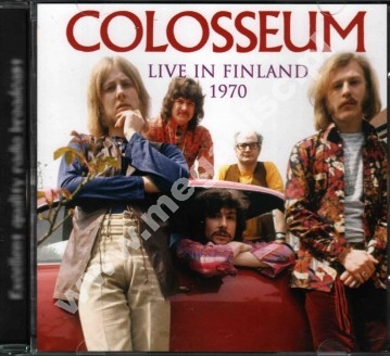 COLOSSEUM - Live In Finland 1970 (+BBC Sessions 1969-1970) - FRA On The Air Remastered - POSŁUCHAJ - VERY RARE