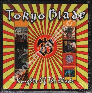 TOKYO BLADE - Knights Of The Blade (4CD) - UK Hear No Evil Edition