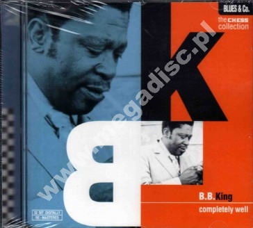 B.B. KING - Completely Well - POSŁUCHAJ