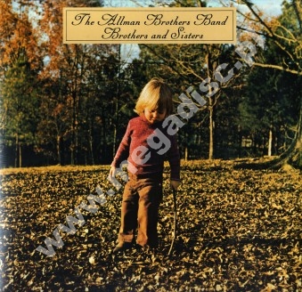 ALLMAN BROTHERS BAND - Brothers And Sisters - EU Remastered Press - POSŁUCHAJ