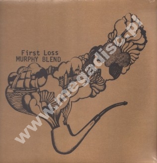 MURPHY BLEND - First Loss - GRE Missing Vinyl - POSŁUCHAJ
