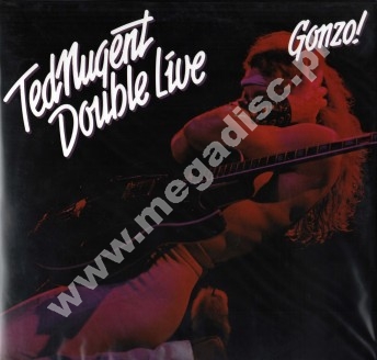 TED NUGENT - Double Live Gonzo! (2LP) - Music On Vinyl 180g Press - POSŁUCHAJ