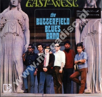 BUTTERFIELD BLUES BAND - East-West - Music On Vinyl 180g Press