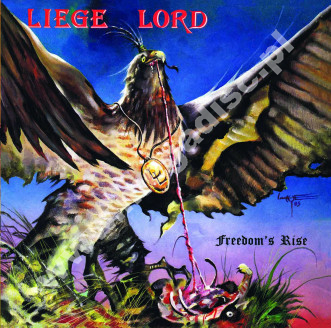 LIEGE LORD - Freedom's Rise - EU Eclipse Remastered Edition - POSŁUCHAJ - VERY RARE