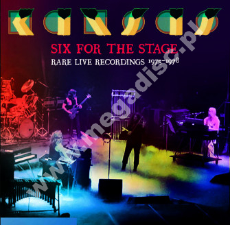 KANSAS - Six For The Stage - Rare Live Recordings 1975-1978 (2LP) - FRA Verne Press - POSŁUCHAJ - VERY RARE
